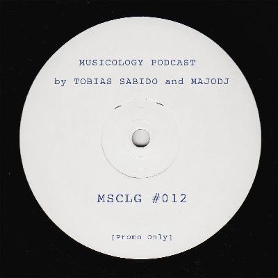 Musicology Episode #012 Musicology Episode #012