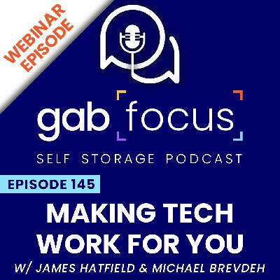 Making Tech Work For You with James Hatfield & Michael Brevdeh Making Tech Work For You with James Hatfield & Michael Brevdeh