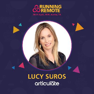 President of Articulate: Lucy Suros