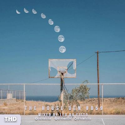 The House Den: Episode #059 - Mixed by Leo da Fisto The House Den: Episode #059 - Mixed by Leo da Fisto