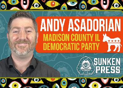 Progress in our own backyard - Madison County Democratic Party Chair Andy Asadorian
