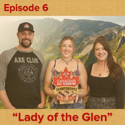 "Lady of the Glen" with Ceola McGowan | Episode 6