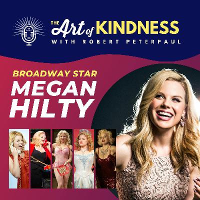 Tony Nominee Megan Hilty (Death Becomes Her): Let Kindness Be Your Star [Re-Release]