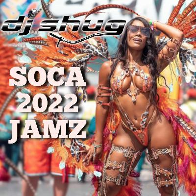 Episode 61: Soca 2022 Volume 2 by DJ Shug