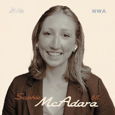 88 / Why Bentonville (& NWA) is booming / with Sophie McAdara