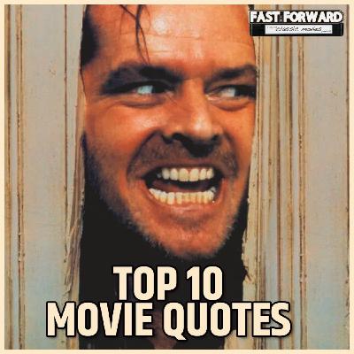 TOP TEN MOVIE QUOTES: These Go To 11