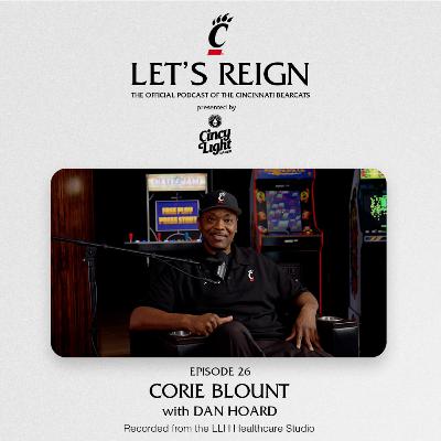 Ep. 26 - Corie Blount | Let's Reign Podcast
