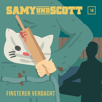 #14 – Finsterer Verdacht