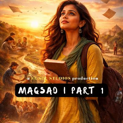 Maqsad Part 1| Purpose | Kya maqsad hai aap ka? | Dil Meri Jaan I Joy G I The Relationship Podcast in Hindi | #117