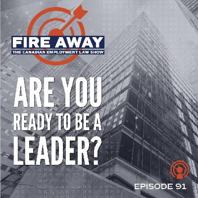 "Congrats! You've Been Promoted". Are You Ready To Be A Leader? • Fire Away Episode 91