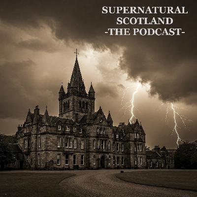 Season 2 Episode 8 - Leith Hall, Castle Fraser & The Brahan Seer