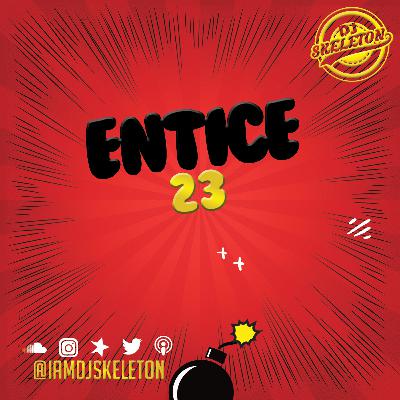 ENTICE EP 23