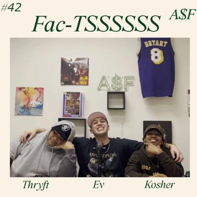 Episode 42 - Fac-TSSSSSS