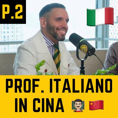 🇨🇳 Com’è essere un prof. Italiano in Cina? (Parte 2) 👨🏻‍🏫📚 - 笨娜娜 • BenNaNa Podcast Ep.24