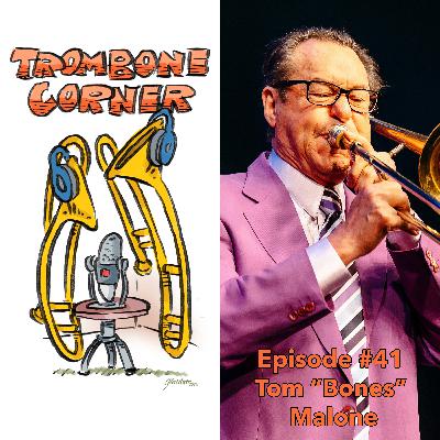 Episode #41 - Tom "Bones" Malone