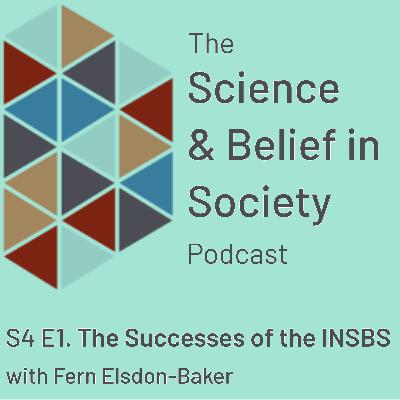 The Successes of the INSBS with Prof. Fern Elsdon-Baker