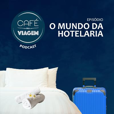 14 - O mundo da hotelaria