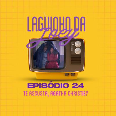 S02E11 - Te assusta, Agatha Christie?