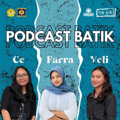 [🎙️ Podcast BaTik 2024 #2🎙️] May Edition : Apakah Perlu Mengikuti Magang?