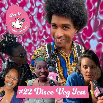 #22 - Disco Veg Fest 2025