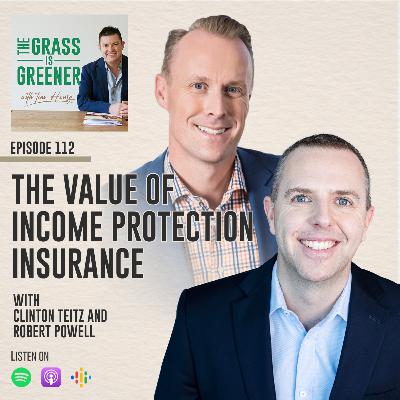 The Value of Income Protection Insurance The Value of Income Protection Insurance