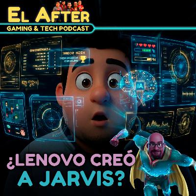 🤖¿Lenovo creó a Jarvis en el CES 2026? IA que lo controla TODO | El After: Gaming & Tech Podcast 🎮 (T.2026, E.02)