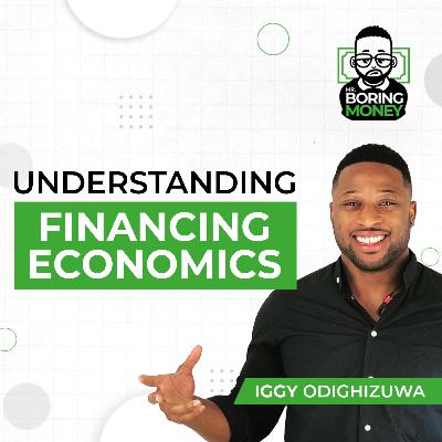 Understanding Financing Economics