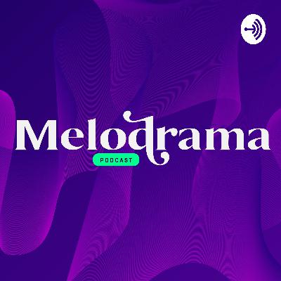 La Música Audiovisual | Melodrama Podcast