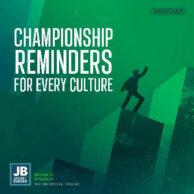 Championship Reminders For Every Culture