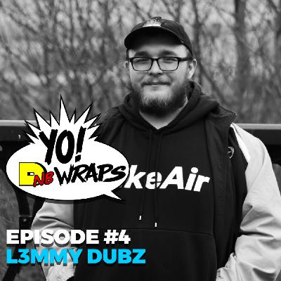 Yo! DNB Wraps 004- L3MMY DUBZ Interview (Hosted by Lee UHF) (Audio Version)