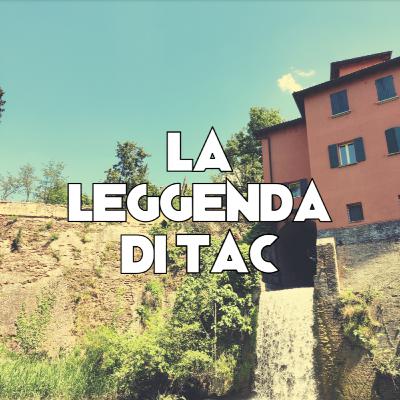 La leggenda di Tac