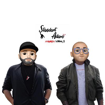 StandartAdam Sokakta Bölüm 2