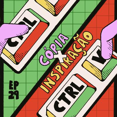 Cópia x Inspiração