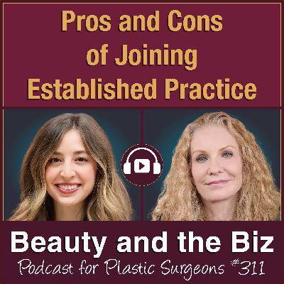 Pros and Cons of Joining Established Practice — with Meredith Kugar, MD (Ep. 311)