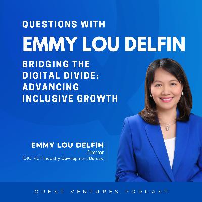 S4E06: Questions With DICT – ICT Industry Development Bureau Emmy Lou Delfin S4E06: Questions With DICT – ICT Industry Development Bureau Emmy Lou Delfin