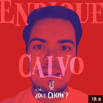 Enrique Calvo - Una vida emprendiendo alrededor de la música y las personas