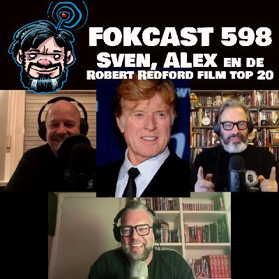 FOKCAST 598: Sven, Alex en de Robert Redford film top 20. FOKCAST 598: Sven, Alex en de Robert Redford film top 20.