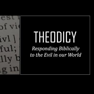 Theodicy