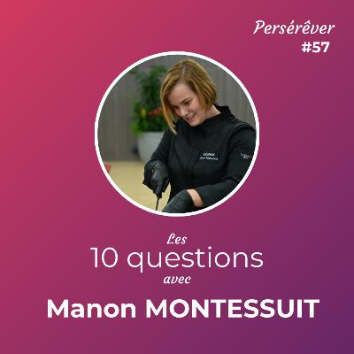 Les 10 questions avec Manon MONTESSUIT