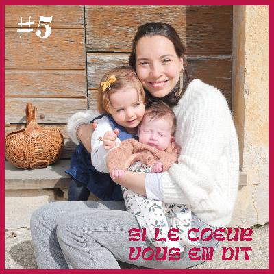 #5 - 2 grossesses, 2 dépressions post-partum : le couple dans une parentalité mouvementée