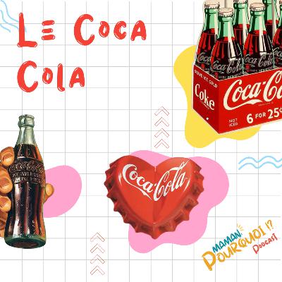 Le Coca-Cola (Rediffusion)