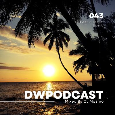 Episode 43: DWPodcast 043 // OJ-Muzmo
