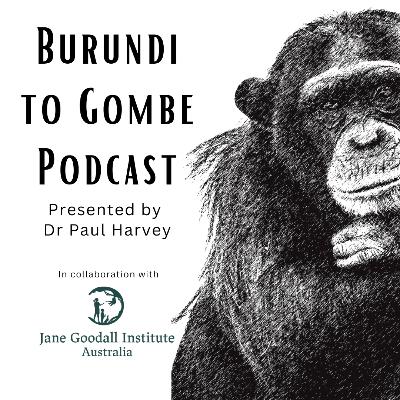 Episode 10 - Dr Jane Goodall
