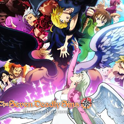 Ep 60. The Seven Deadly Sins: Dragon's Judgement (Season 4)