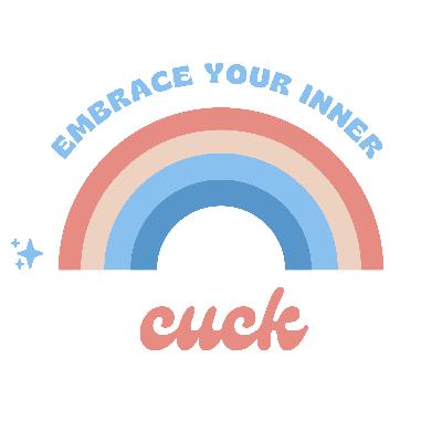 Episode 15: Embrace Your Inner Cuck