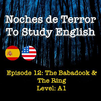 Episode 12 - The Babadook & The Ring - A1