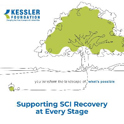 Supporting SCI Recovery at Every Stage
