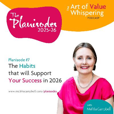 The Habits that will Support your Success in 2026 - Planisode 7 The Habits that will Support your Success in 2026 - Planisode 7