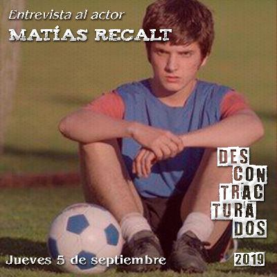 05-09 Matías Recalt sobre la serie Apache de Netflix 05-09 Matías Recalt sobre la serie Apache de Netflix