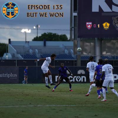 E135: BUT WE WON